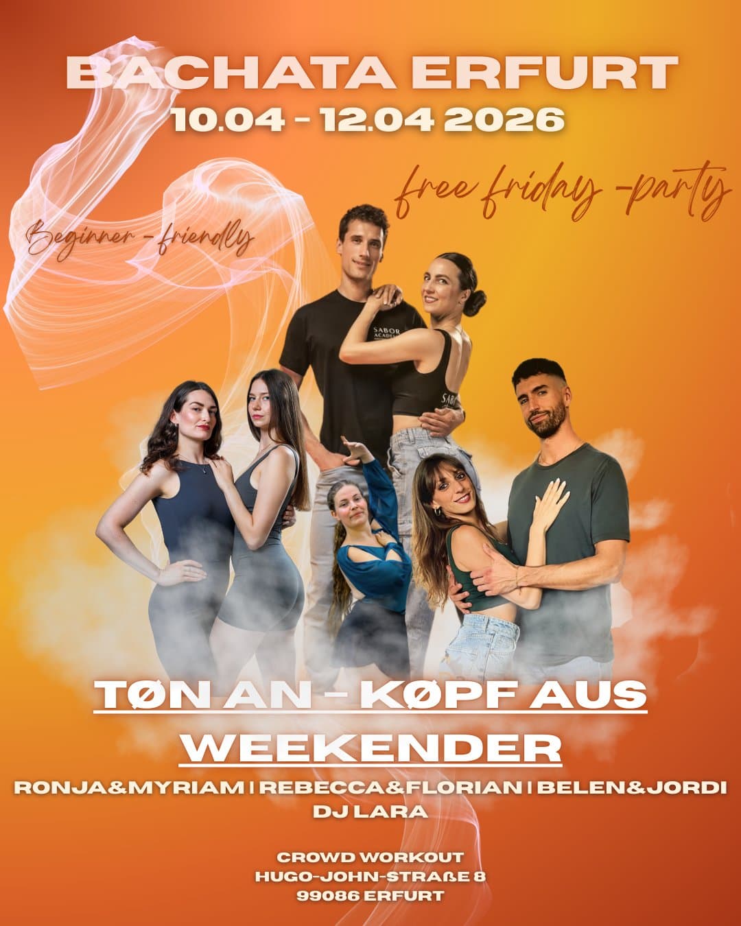 Tøn an - Køpf aus Bachata Weekender